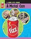 A metal can