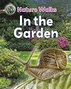 In the Garden (Nature Walks)