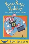 Riff-Raff Rabbit