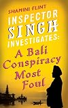 A Bali Conspiracy Most Foul