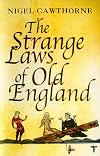 The Strange Laws of Old England