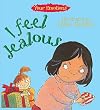 I Feel Jealous (Your Emotions)