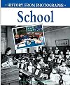 School (History from photographs)