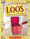 Loos Through the Ages (Rooms Through the Ages)
