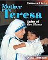 Mother Teresa: Saint of the Poor