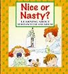 Nice or Nasty? (Me and My Body)