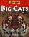 Big Cats (Max Fax)