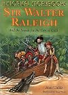 Sir Walter Raleigh and the Search for the City of Gold (Historical Storybooks)