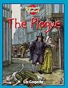 The Plague (Beginning History)