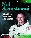 Neil Armstrong: First Man to Walk on the Moon