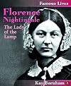Florence Nightingale: The Lady of the Lamp (Famous Lives)