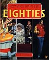 Growing Up in the Eighties