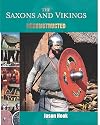 The Saxons and Vikings (Reconstructed)