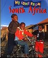 We Come from South Africa