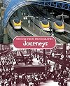 Journeys (History from Photographs)