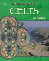 The Celts in Britain (Heritage)