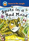 Spots in a Bad Mood