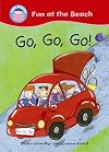 Go, Go, Go! (Start Reading: Fun at the Beach)