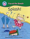 Splash! (Start Reading: Fun at the Beach)