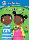 In the Garden (Start Reading: Outdoor Fun)