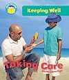 Take Care (Start Reading: Keeping Well)