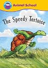 Animal School: The Speedy Tortoise