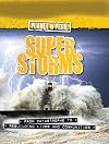 Super Storms (Planet in Peril)