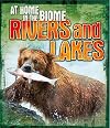 Rivers and Lakes (At Home in the Biome)
