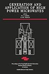 Generation and Application of High Power Microwaves: Proceedings of the Forty Eighth Scottish Universities Summer School