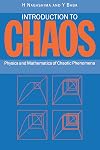 Introduction to Chaos: Physics and Mathematics of Chaotic Phenomena