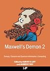 Maxwell's Demon 2: Entropy, Classical and Quantum Information, Computing