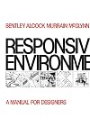 Responsive Environments