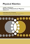 Physical Kinetics