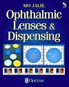 Ophthalmic Lenses and Dispensing