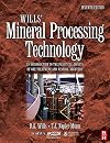 Wills' Mineral Processing Technology: An Introduction to the Practical Aspects of Ore Treatment and Mineral Recovery