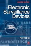 Electronic Surveillance Devices, Second Edition