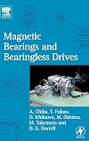 Magnetic Bearings and Bearingless Drives
