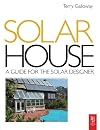 Solar House: A Guide for the Solar Designer