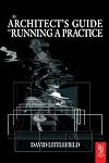The Architect's Guide to Running a Practice