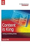 Content is King: Writing and Editing Online (E-Marketing Essentials)