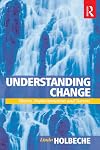 Understanding Change: Theory, Implementation and Success