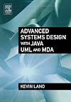 Advanced Systems Design with Java, UML and MDA