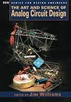 The Art and Science of Analog Circuit Design