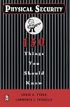 Physical Security 150 Things You Should Know