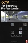 CCTV for Security Professionals