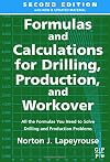 Formulas and Calculations for Drilling, Production and Workover