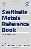 Smithells Metals Reference Book, Eighth Edition