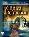 Borish's Clinical Refraction (Benjamin, Borish's Clinical Refraction)