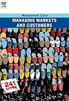 Managing Markets and Customers: Management Extra