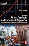 Pinch Analysis and Process Integration, Second Edition: A User Guide on Process Integration for the Efficient Use of Energy